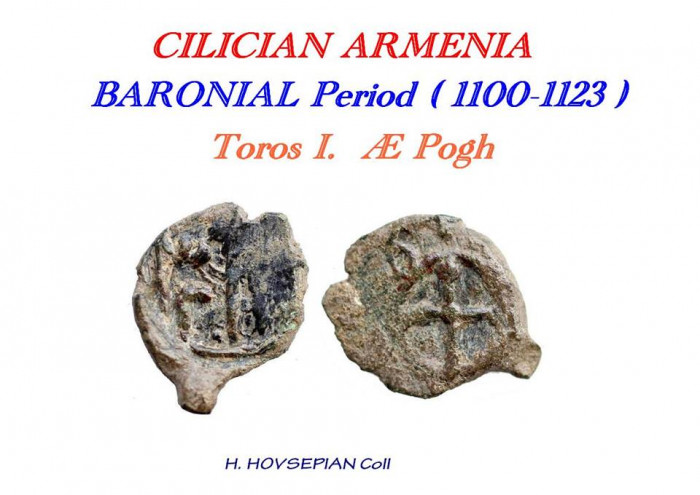 I can seperate 2 of Cilician coins - Cilician Armenian prince Toros I, this rare coin.
