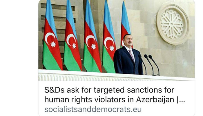 «Սոցիալիստների և դեմոկրատների առաջադեմ ալյանսը» կոչ է արել պատժամիջոցներ կիրառել ադրբեջանցի պաշտոնյաների նկատմամբ