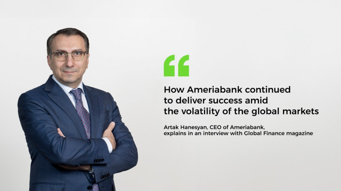 How Ameriabank continued to deliver success amid the volatility of the global markets